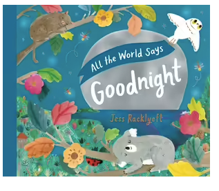 Books - All the World says Goodnight.