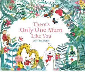 Book - There's only one Mum like you.