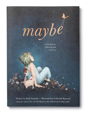 Maybe - Book by Kobi Yamada.