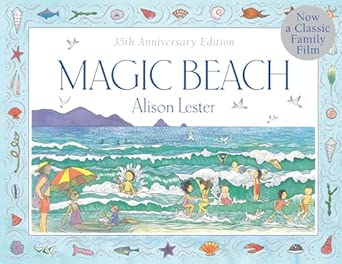 Books - Magic Beach by Alison Lester. (35th Anniversary Edition)
