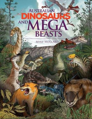 Book - Australian Dinosaurs & Mega Beasts