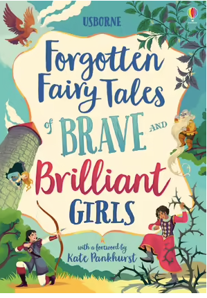 Book - Forgotten Fairy Tales of Brave & Brilliant Girls.