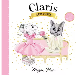 Book - Claris Loves the Rainbow & Says Merci