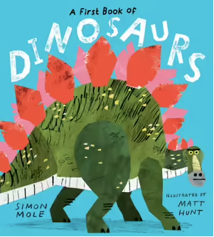 Book- A First Book of Dinosaurs.