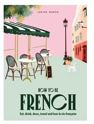Book - How to be French.