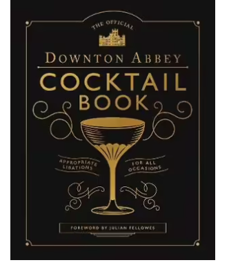 Book - Downtown Abbey Cocktail Book.