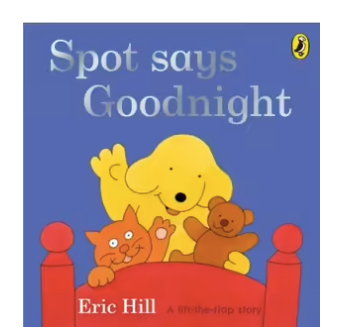 Books - Spot Says Goodnight.
