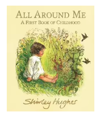 Books - All Around Me - A First Book of Childhood.