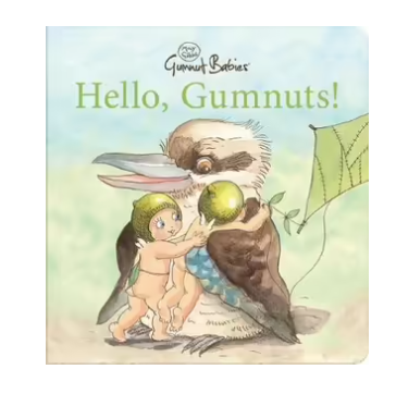 Book - Hello, Gumnuts!
